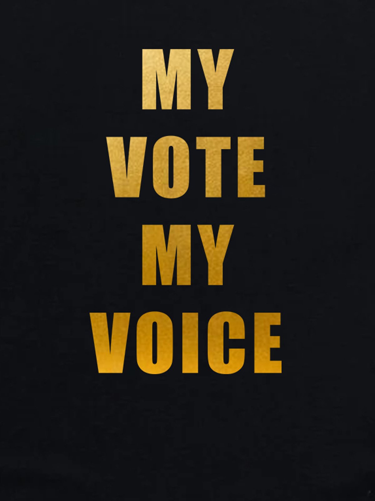My Vote My Voice Empowerment National Voter Registration Day T-Shirt
