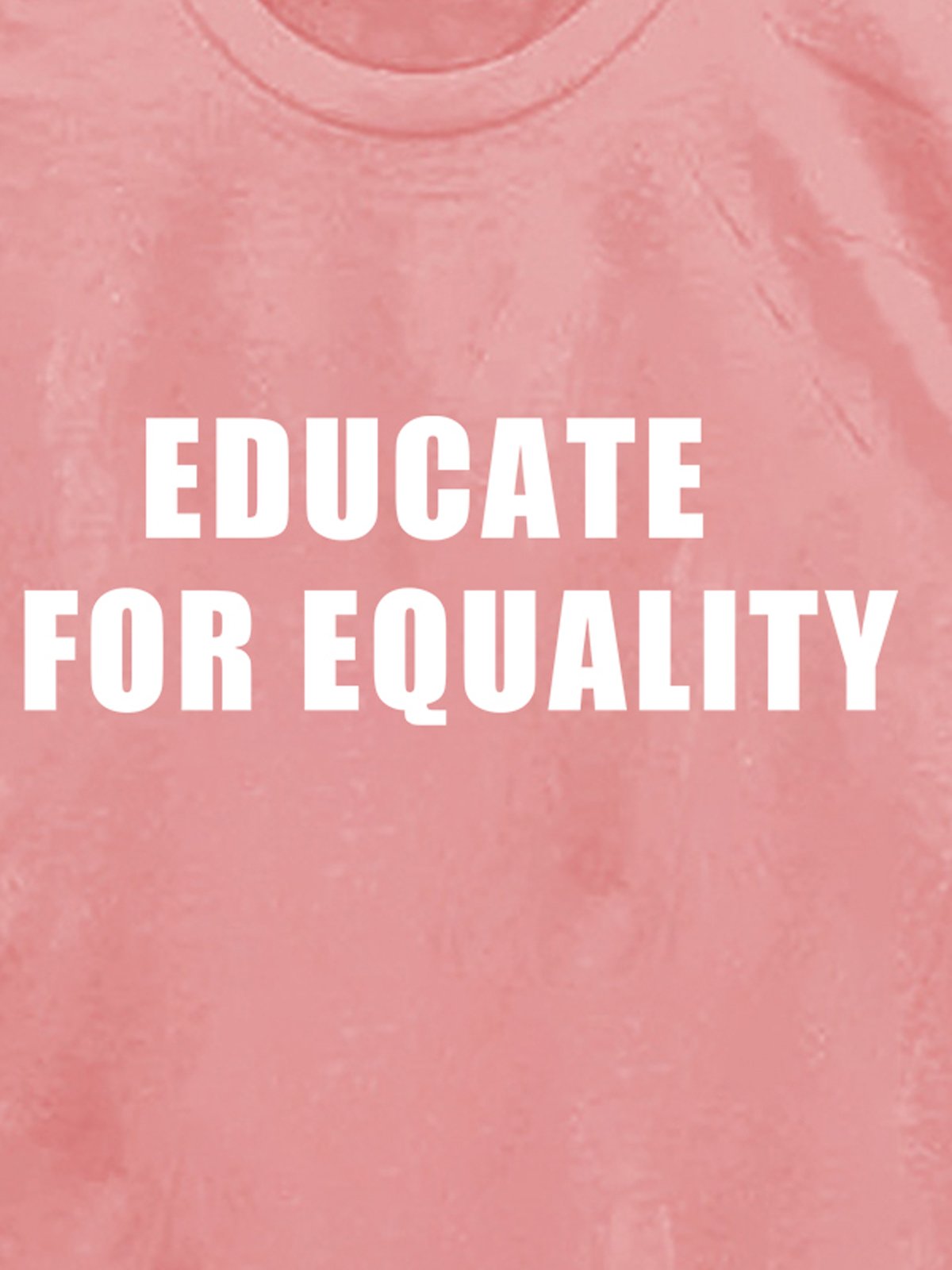 Educate for Equality Ideologies T-Shirt