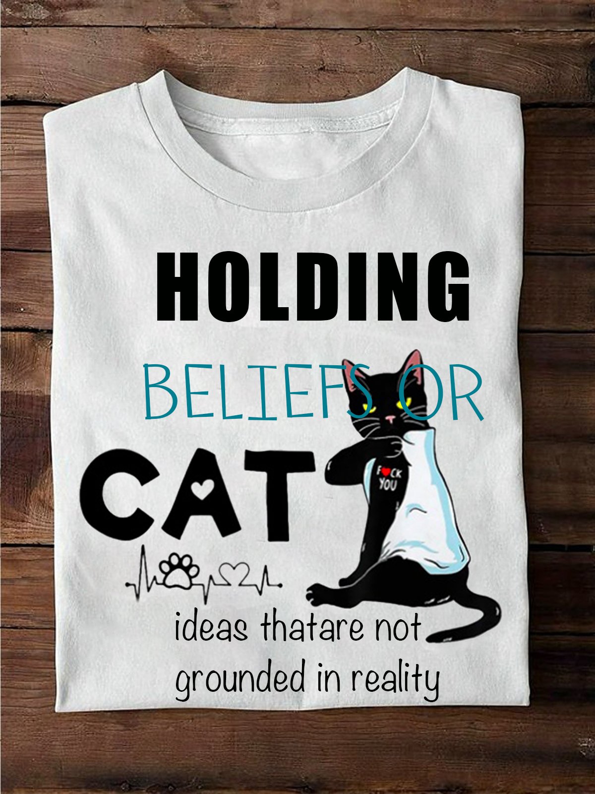 holding beliefs or ideas that are not grounded in reality SCZ T-Shirt