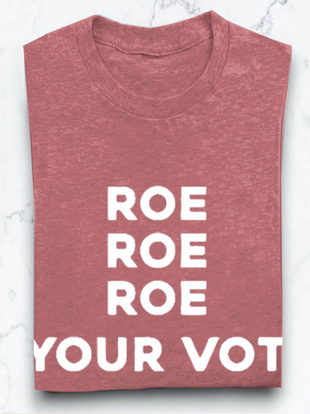 Roe Roe Roe Your Vote Empowerment	National Voter Registration Day  T-Shirt