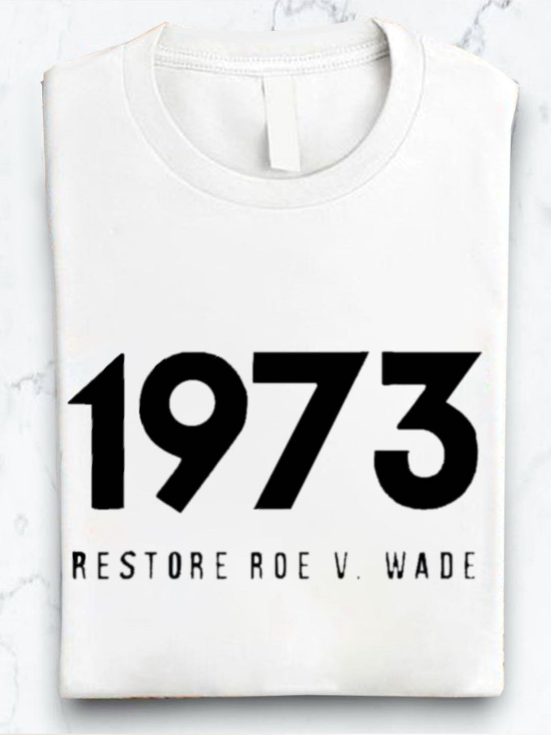 1973 restore wade Empowerment	National Voter Registration Day  T-Shirt