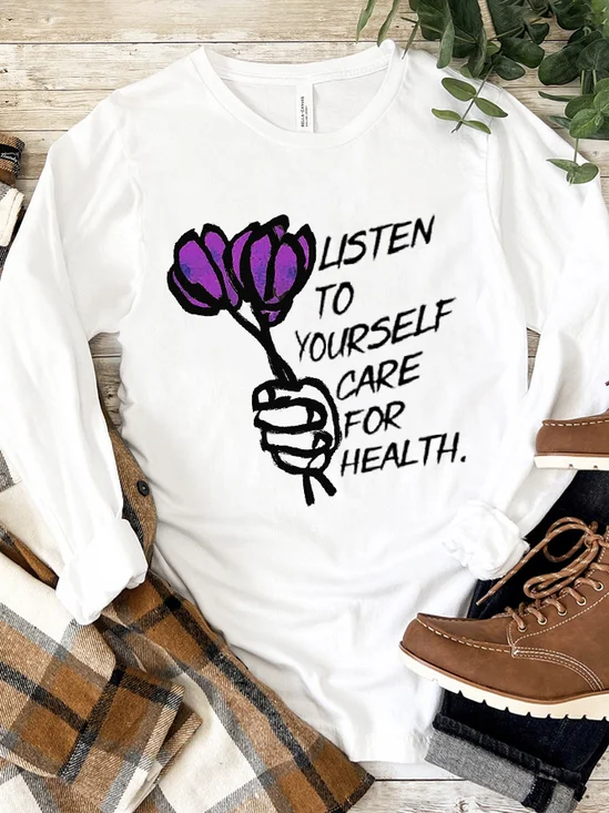 listen to yourself care for health BPD T-Shirt