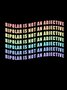 bipolar is not an adjective BPD T-Shirt